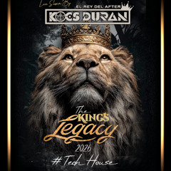 El Legado Del Rey - Tech House (Kocs Duran) 2026