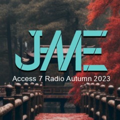 J-Me - Access 7 Radio Autumn 2023