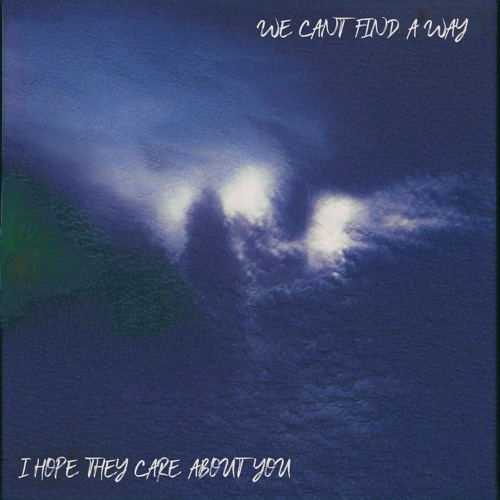 WE CAN'T FIND A WAY (feat. Vylet Pony)
