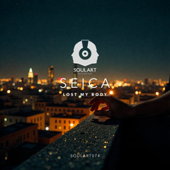 Seica - Lost My Body