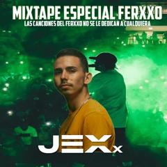 Especial Mixtape Ferxxo (Dj JEXx)