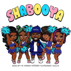 Shabooya (feat. Slimeroni & Aleza)