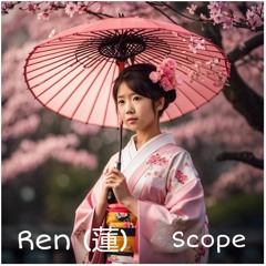 Scope - Ren (蓮)