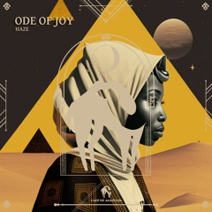 Haze - Ode Of Joy (Cafe De Anatolia)