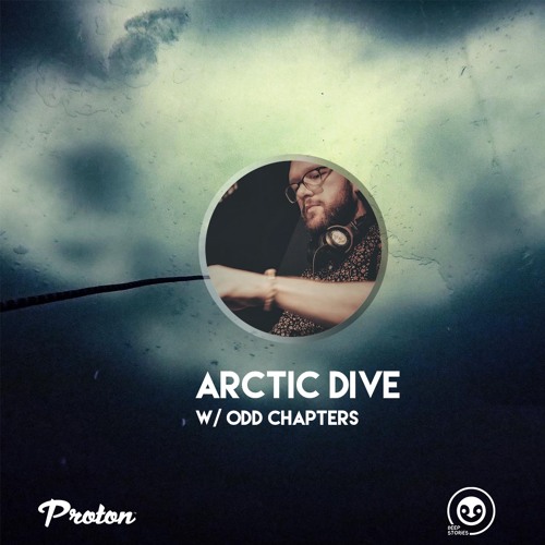 Odd Chapters @ Arctic Dive Radioshow // Proton Radio 12.08.2020