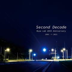 【M3 2023秋 第一展示場 H-14a】Muse Lab - Second Decade
