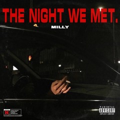 Milly - The Night We Met (Prod.Milly)