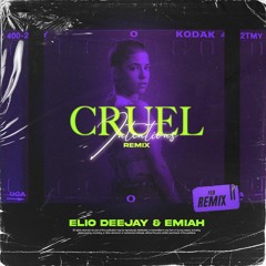 Elio Deejay & EMIAH - Cruel Intentions (Feb Remix)