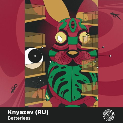 Knyazev (RU) - Betterless [TT007]