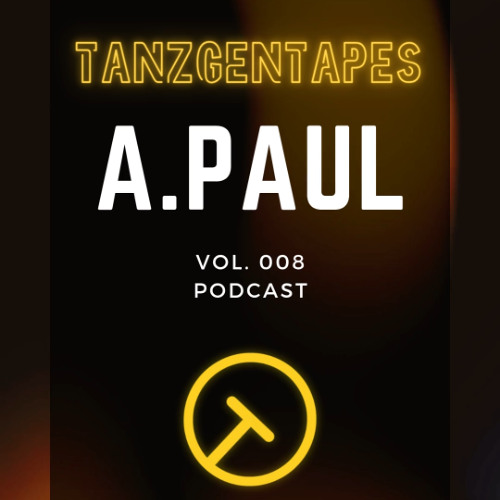 Tanzgentapes Vol. 008: A.Paul
