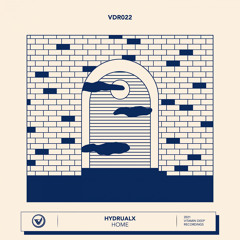 VDR022 : Hydrualx - Home (Original Mix)