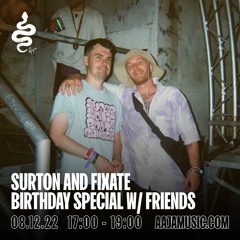 Surton & Fixate: Birthday Special w/ Friends - Aaja Channel 1 - 08 12 22