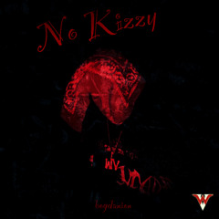 No kizzy( prod.by Argo )