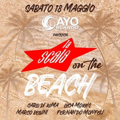 Fernando Monfeli @ La Scala @ Cayo 18 5 024  mix Live Part 1