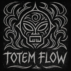 Totem Flow