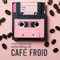 Hotline x ID ( CAFÉ ☕ FROID MASHUP ) FREEDOWNLOAD