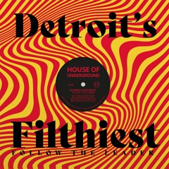 PREMIERE: Detroit's Filthiest - Sweet & Sticky
