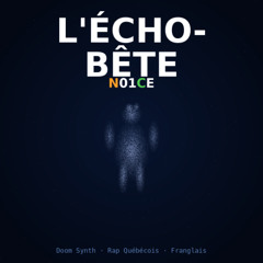 L'Écho-Bête