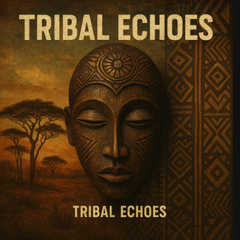 Tribal Nostalgia