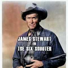 The Six Shooter - Battle At Tower Rock - Feb. 21, 1954 - Western