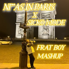 Ni**as In Paris X Sicko Mode (Frat Boy Mashup by DJ L.I.I.T)