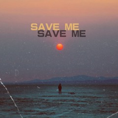 Save Me