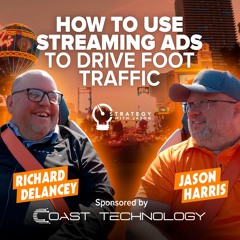 How to Use Streaming Ads to Drive Foot Traffic | The Drive Las Vegas ft. Richard DeLancey