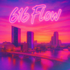 616 Flow