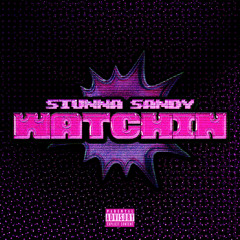 Watchin (Radio Edit)