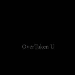 OverTaken U