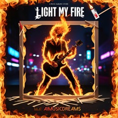 Light My Fire