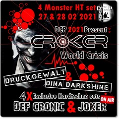 Joker @ DCP Croker World Crisis ( Schranzy & HardTechno Mix170 BPM )