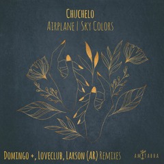 Chuchelo - Sky Colors (Larson (AR) Remix) [AMITABHA] Preview