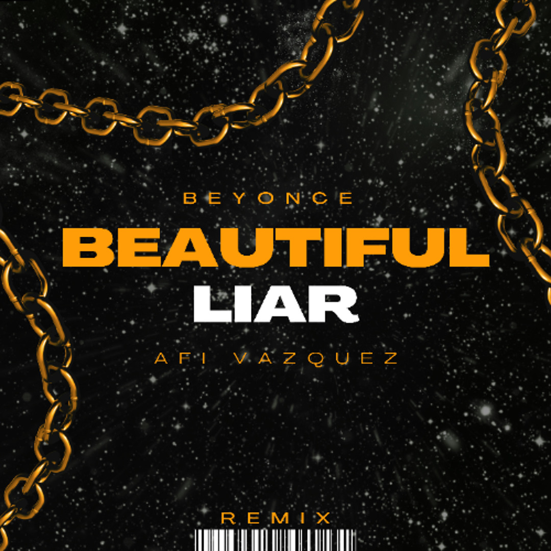 Stream Beyonce - Beautiful Liar (Afi Vazquez Shorty Remix) 2026 FREE ...