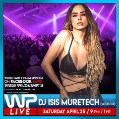 DJ ISIS MURETECH WHITE PARTY FB LIVE SET