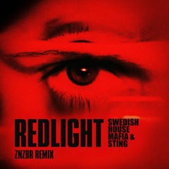 Swedish House Mafia, Sting - Redlight (ZNZBR Remix)
