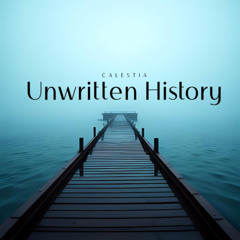 Unwritten History