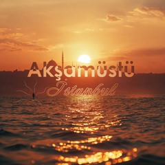 Aksamustu İstanbul