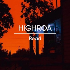 HIGHROA - Read