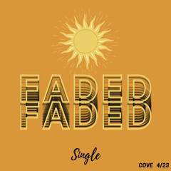 Faded- Cove (prod. OB1)