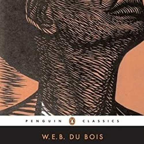 #Epub( The Souls of Black Folk by W.E.B. Du Bois