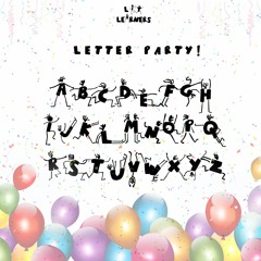LIT! Letter Party