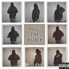 Hug The Block (prod. Lex The Radical ) (dumb.intelligence x Captwolf)