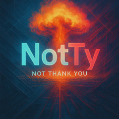 NotTy
