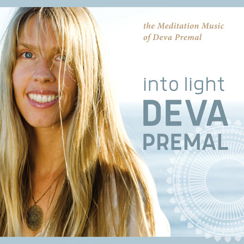 Stream user570490748 | Listen to Into Light - Deva Premal CD playlist  online for free on SoundCloud