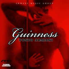 Tonio Armani - Guinness Prod. By EllaMP3