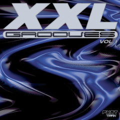 XXL Grooves Vol. 1 [Various Artists]