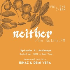Neither 02: Idh And Demi