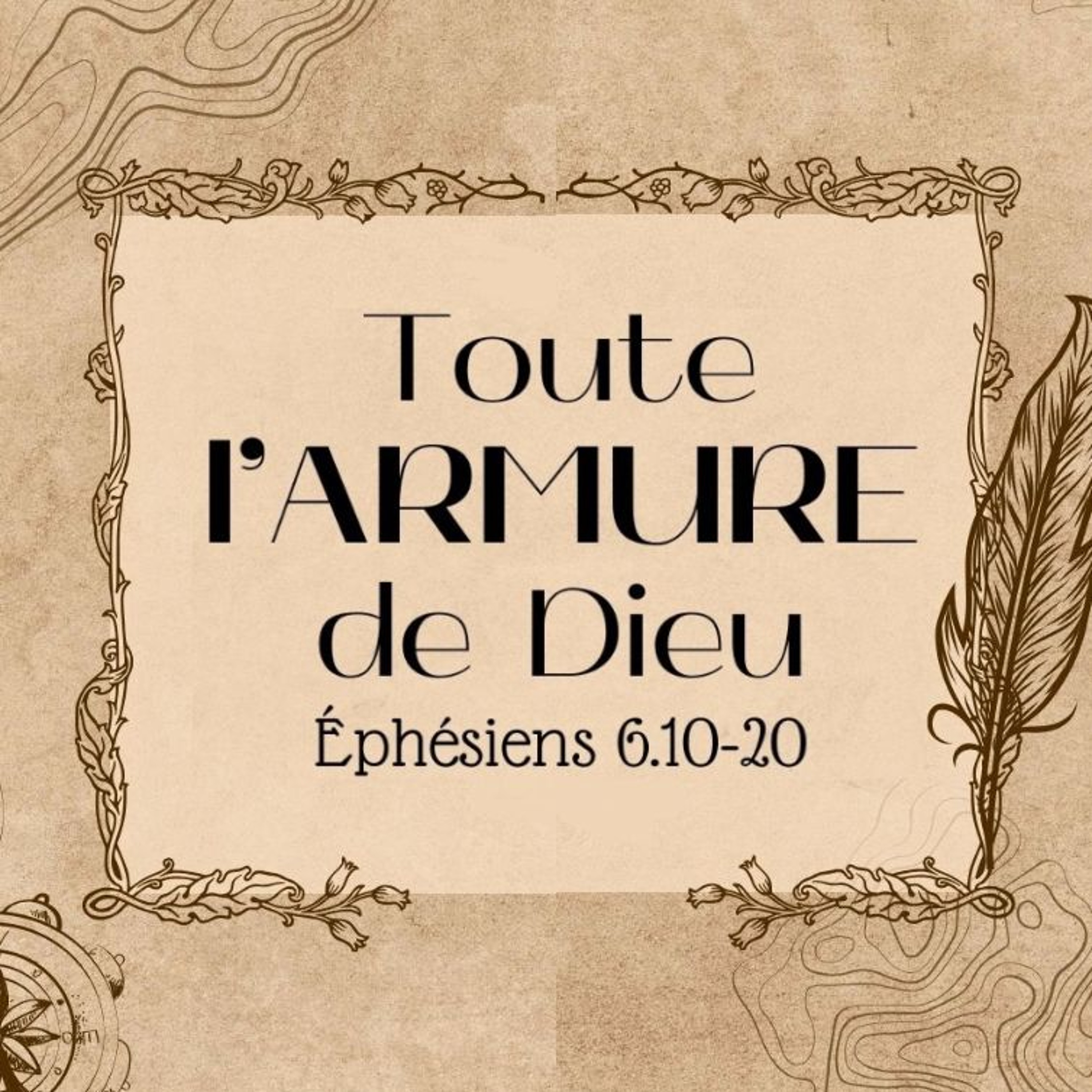 [Ephésiens 6. 13-17] Toutes les ARMES de Dieu