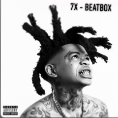 7X - Beat Box